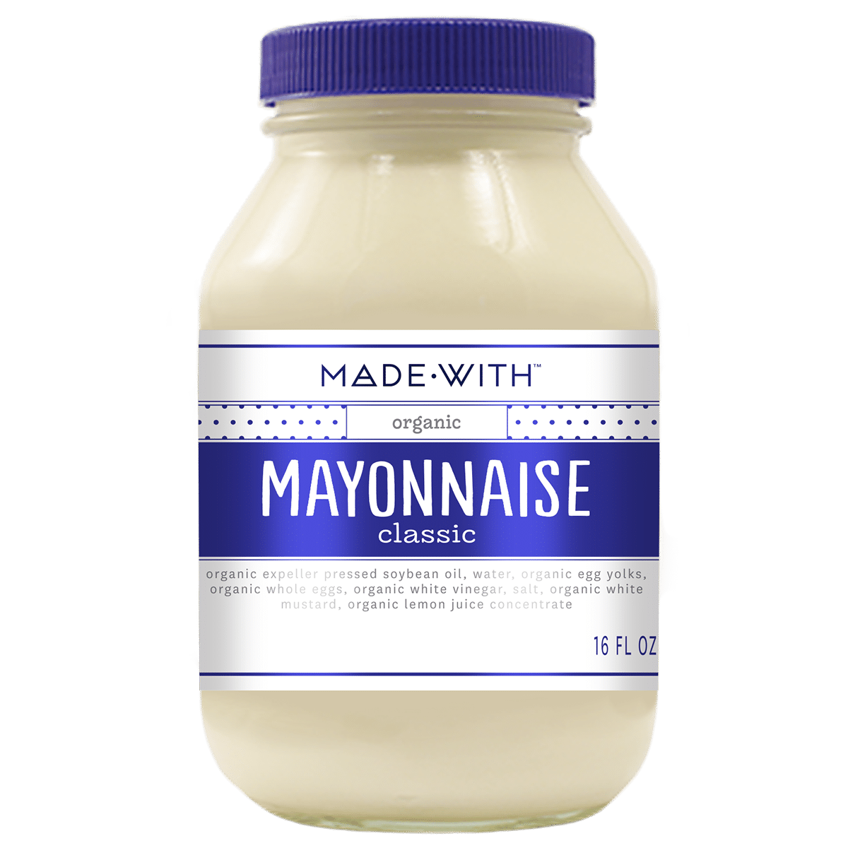 MADE WITH: Mayonnaise Org, 16 oz