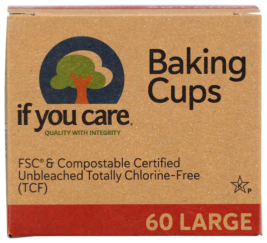 IF YOU CARE: Large Baking Cups, 60 Cups