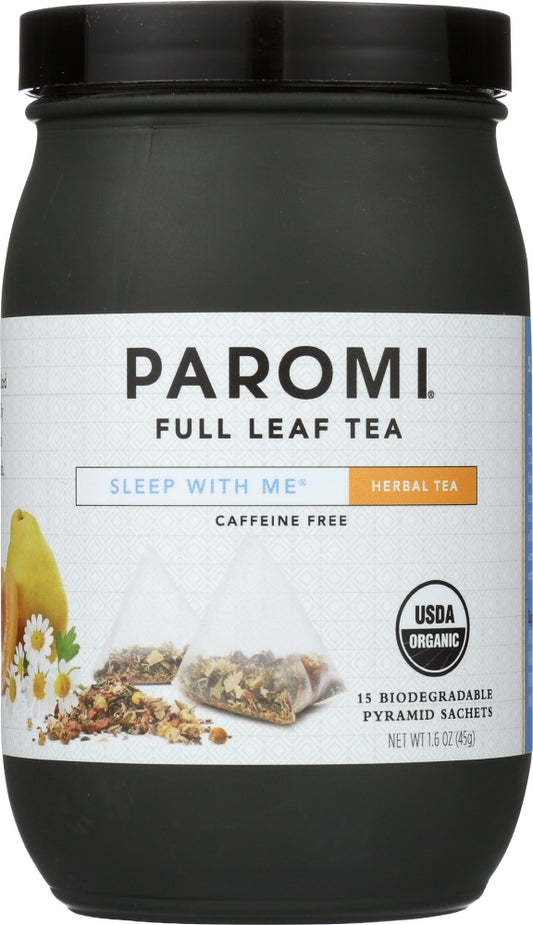 PAROMI TEA: Organic Sleep With Me Herbal Tea Caffeine Free, 15 bg